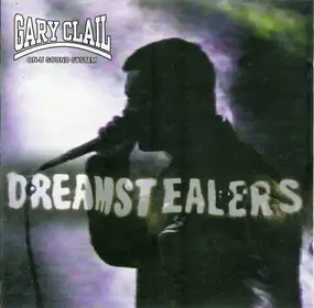 Gary Clail - Dreamstealers