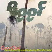 12'' - Gary Clail & On-U Sound System, Bim Sherman - Beef