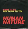7inch Vinyl Single - Gary Clail & On-U Sound System - Human Nature