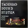 LP - Gary Clail's Tackhead Sound System - Tackhead Tape Time - Gatefold