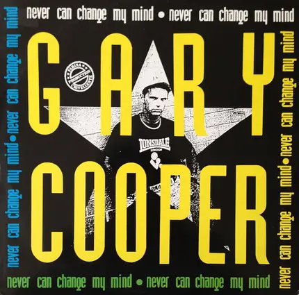Gary Cooper - Never Can Change My Mind