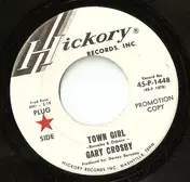 Gary Crosby - Town Girl / I'm Gonna Call My Baby