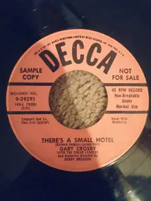 Gary Crosby - There's A Small Hotel