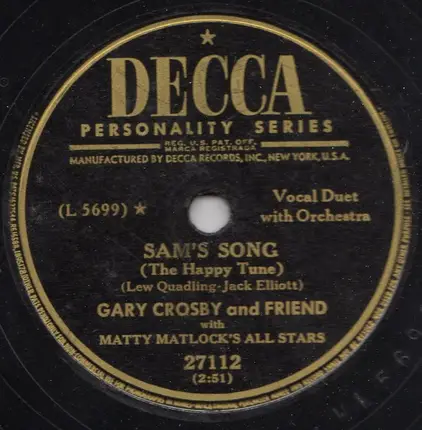 Gary Crosby And Friend Of Gary Crosby With Matty Matlock's All Stars - Play A Simple Melody / Sam's Song