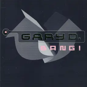 Gary D. - Bang!