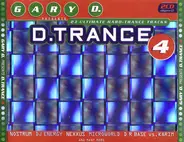 Gary D. - D.Trance 4