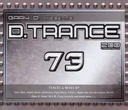 Gary D. - D.Trance 73
