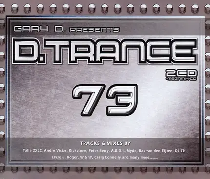 Gary D. - D.Trance 73