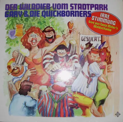 Gary & Die Quickborners - Der Wilddieb Vom Stadtpark