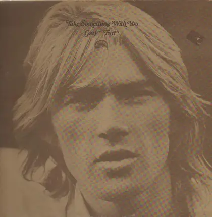 Gary Farr - Take Something with You