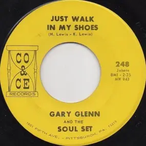 Gary Glenn - Just Walk In My Shoes