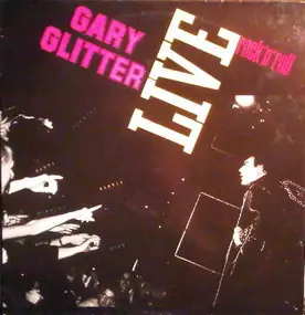 Gary Glitter - Live Rock 'N' Roll