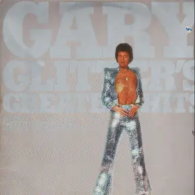 Gary Glitter - Gary Glitter's Greatest Hits