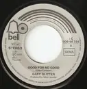 7inch Vinyl Single - Gary Glitter - Doing All Right With The Boys/Good For No Good