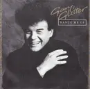 7inch Vinyl Single - Gary Glitter - Dance Me Up