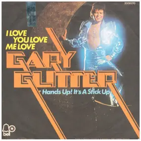 Gary Glitter - I love you love me love