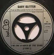 7inch Vinyl Single - Gary Glitter - I'm The Leader Of The Gang (I Am!)