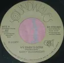 7inch Vinyl Single - Gary Goodnight - My Baby's Gone
