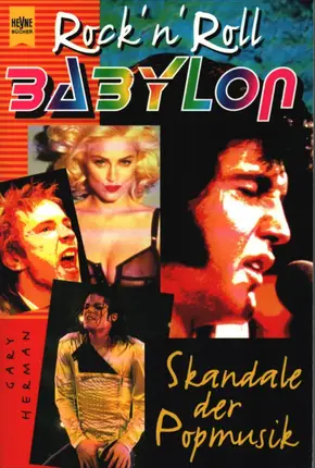 Gary Herman - Rock'n Roll Babylon - Skandale der Popmusik