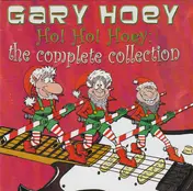 Gary Hoey - Ho! Ho! Hoey: The Complete Collection