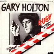 7inch Vinyl Single - Gary Holton - Ruby (Don't Take Your Love To Town)
