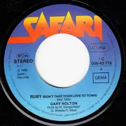 7inch Vinyl Single - Gary Holton - Ruby (Don't Take Your Love To Town)