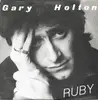 7inch Vinyl Single - Gary Holton - Ruby (Don't Take Your Love To Town)