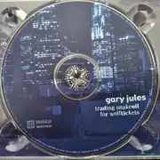 CD - Gary Jules - Trading Snakeoil For Wolftickets - Digipak