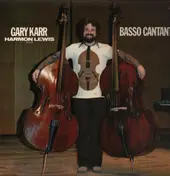 Gary Karr - Basso Cantante