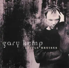 Gary Kemp - Little Bruises