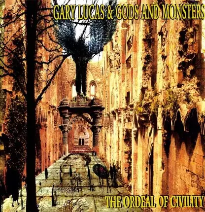 Gary Lucas - Ordeal of Civility -Ltd-