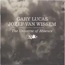 CD - Gary Lucas And Jozef Van Wissem - The Universe Of Absence