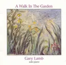 CD - Gary Lamb - A Walk In The Garden
