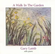 CD - Gary Lamb - A Walk In The Garden