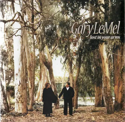 Gary LeMel - Lost in Your Arms