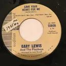 7inch Vinyl Single - Gary Lewis & The Playboys - Save Your Heart For Me