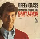 7inch Vinyl Single - Gary Lewis & The Playboys - Green Grass / I Can Read Between The Lines