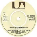 7inch Vinyl Single - Gary Lewis & The Playboys - My Heart's Symphony