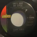 7inch Vinyl Single - Gary Lewis & The Playboys - She's Just My Style / I Won't Make That Mistake Again