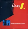 7'' - Gary Little - Time (Time To Party)