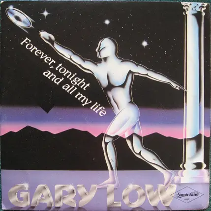Gary Low - Forever, Tonight And All My Life