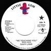 7inch Vinyl Single - Gary Lowe - Me Touching You / I Don't Think My Heart Will Live That Long
