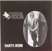 Gary P. Nunn - Pride Of Texas