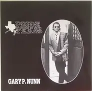 Gary P. Nunn And The Pride Of Texas Band - Pride Of Texas