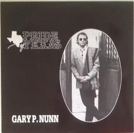 Gary P. Nunn And The Pride Of Texas Band - Pride Of Texas