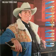 Gary P. Nunn And The Sons Of The Bunkhouse Band - For Old Times Sake