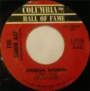 7inch Vinyl Single - Gary Puckett & The Union Gap - Woman, Woman / Young Girl
