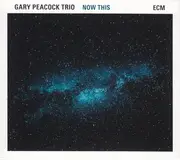 CD - Gary Peacock Trio - Now This