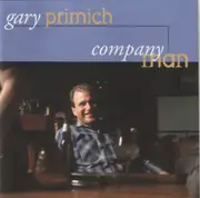 CD - Gary Primich - Company Man