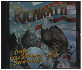 Gary Richrath - Only The Strong Survive